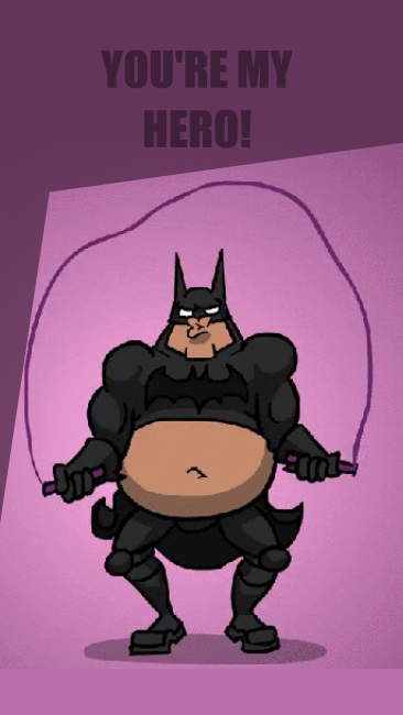 You look like a BATMEN